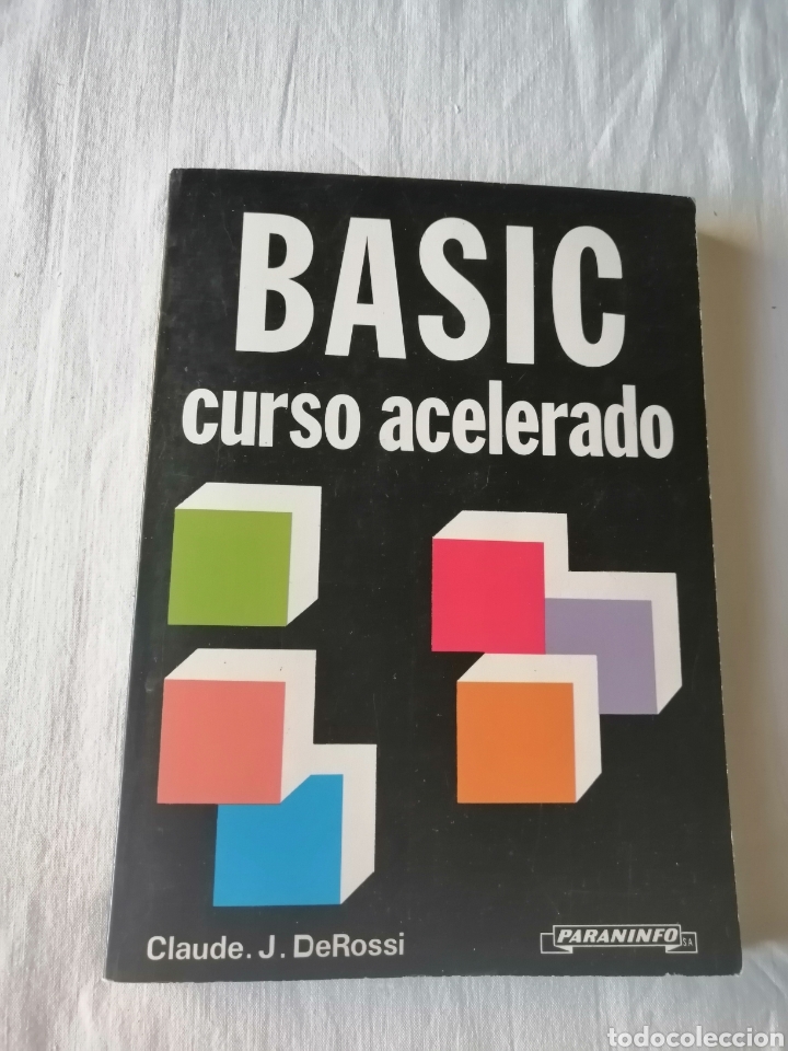 Libros de segunda mano: Basic curso acelerado. Claude J. DeRossi. 1985. Paraninfo - Foto 1