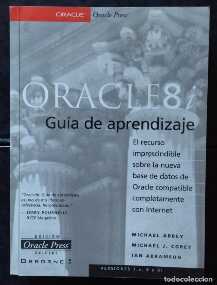 Libros de segunda mano: ORACLE 8i. Guia de aprendizaje. Buen estado. - Foto 1