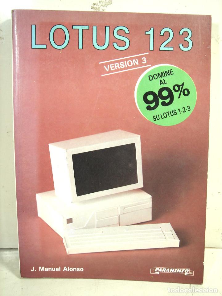 Libros de segunda mano: LOTUS 123 -VERSION 3 -J. MANUEL ALONSO -PARANINFO-LIBRO IFORMATICA - Foto 2