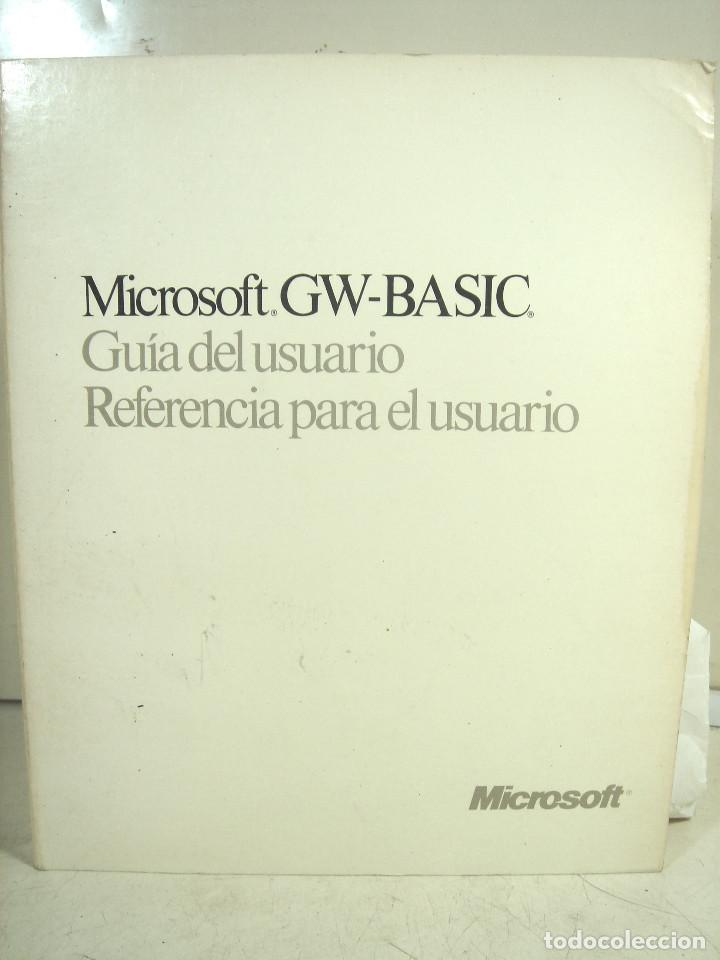 Libros de segunda mano: MICROSOFT GW BASIC-GUIA REFERENCIA DEL USUARIO -LIBRO IFORMATICA-D BASE 2 3 - Foto 2