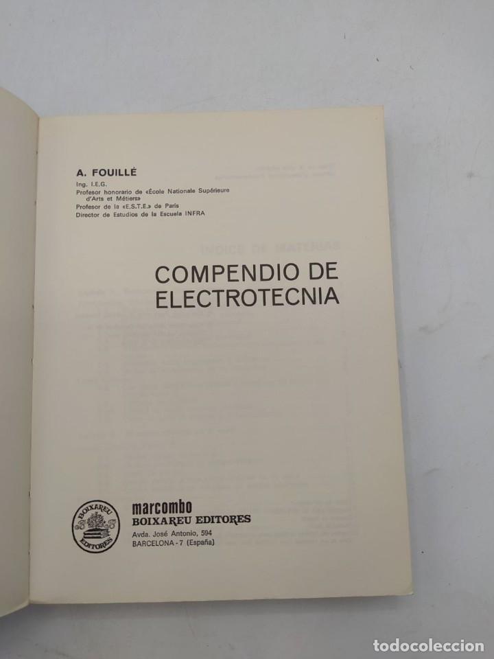 Libros de segunda mano: COMPEDIDO DE ELECTROTECNICA. A. FOUILLE. ED. MARCOMBO. 1979. - Foto 2