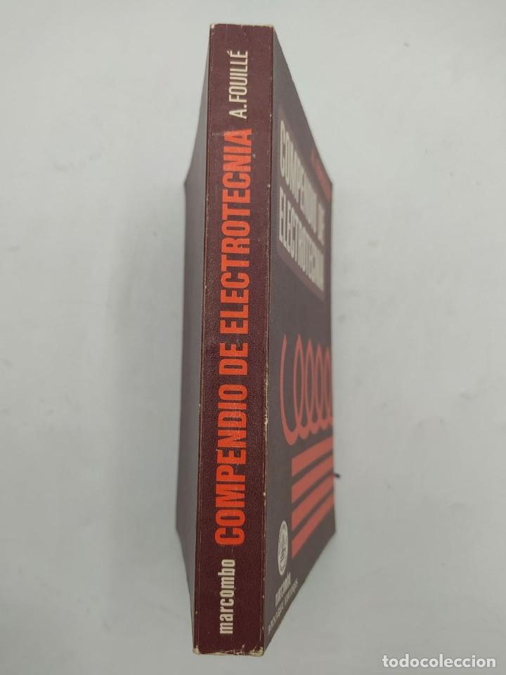 Libros de segunda mano: COMPEDIDO DE ELECTROTECNICA. A. FOUILLE. ED. MARCOMBO. 1979. - Foto 4