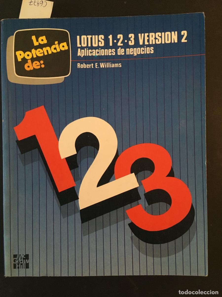Libros de segunda mano: LOTUS 1 2 3, VERSION 2, APLICACIONES DE NEGOCIOS, ROBERT E WILLIAMS - Foto 1