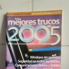 Libros de segunda mano: LOS MEJORES TRUCOS DEL 2005, PC ACTUAL, BUEN ESTADO. Lote 365856536