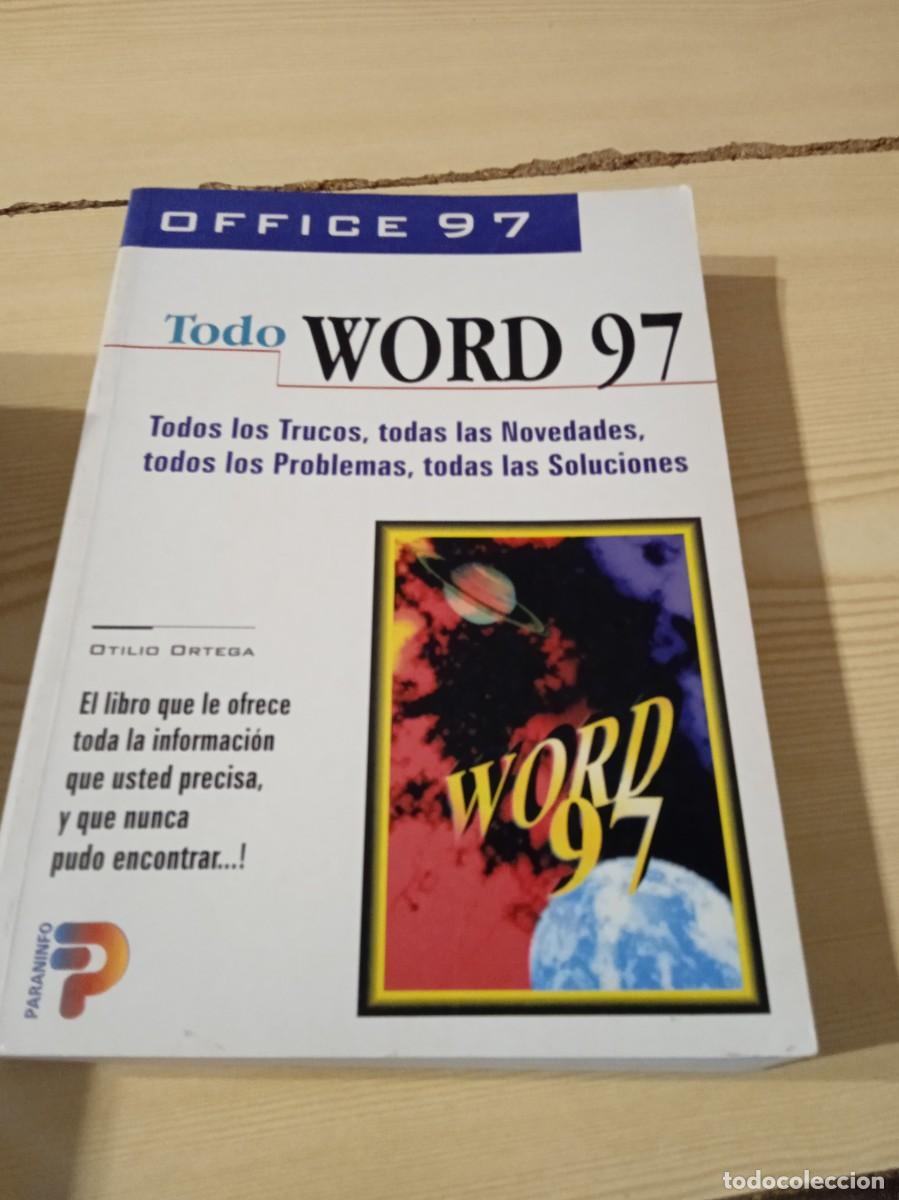 Libros de segunda mano: MM-PRE LIBRO TODO WORD 97 OFFICE OTILIO ORTEGA - Foto 1