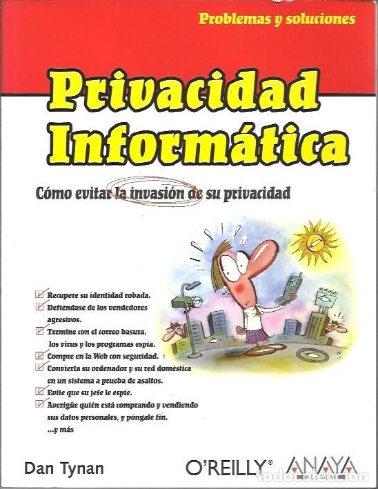 Libros de segunda mano: PROBLEMAS Y SOLUCIONES PRIVACIDAD INFORMATICA DAN TYNAN ANAYA MULTIMEDIA - Foto 1