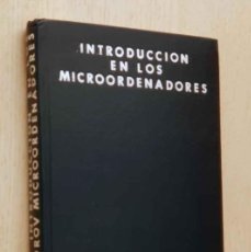 Libros de segunda mano: INTRODUCCIÓN EN LOS MICROORDENADORES - MAYÓROV, S. A. - KIRILLOV, A. - PRIBLUDA, A.. Lote 368902356
