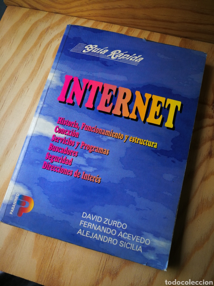 Libros de segunda mano: GU&Iacute;A R&Aacute;PIDA INTERNET (HISTORIA, FUNCIONAMIENTO Y ESTRUCTURA,...) EDITORIAL PARANINFO, 2000. - Foto 1
