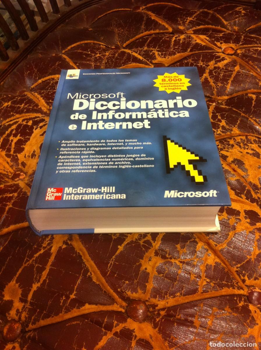 Libros de segunda mano: DICCIONARIO DE INFORM&Aacute;TICA E INTERNET DE MICROSOFT. 2001, McGRAW-HILL. TAPA DURA. - Foto 1