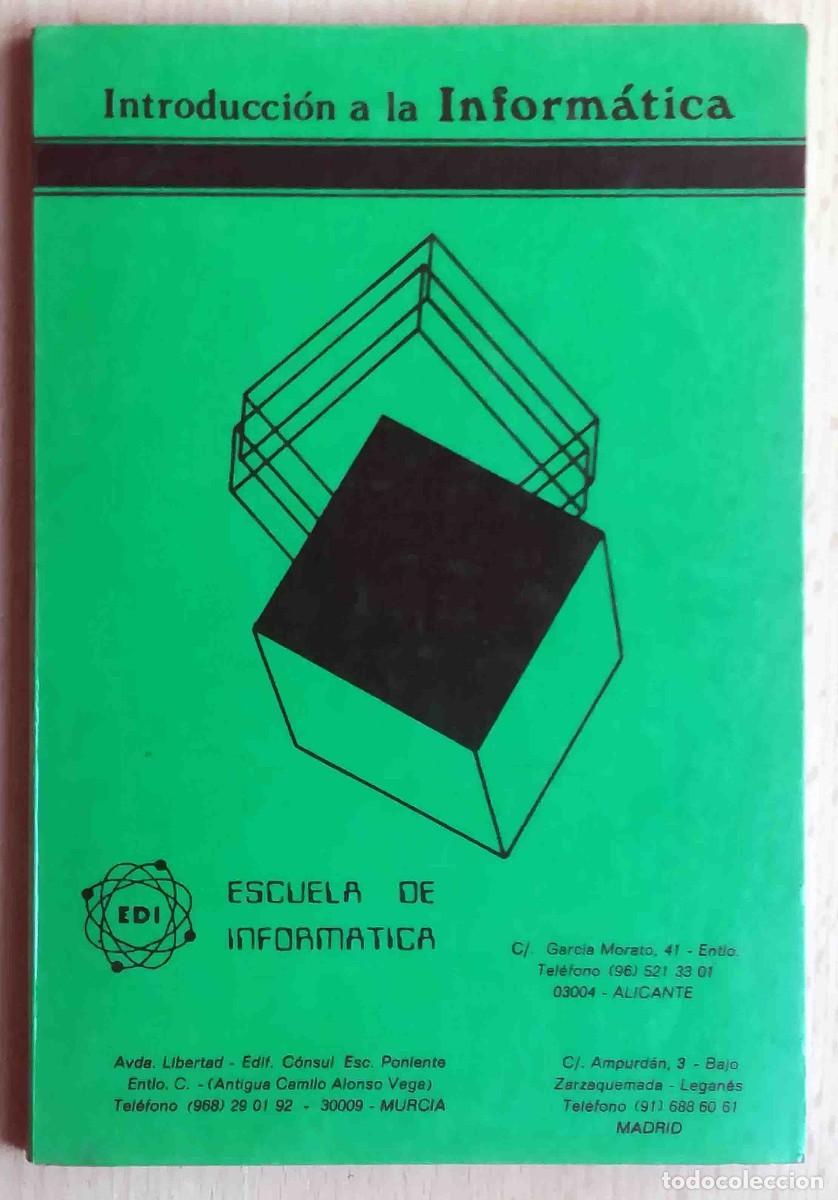 Libros de segunda mano: Introducci&oacute;n a la inform&aacute;tica. EDI. Escuela De Inform&aacute;tica. - Foto 1