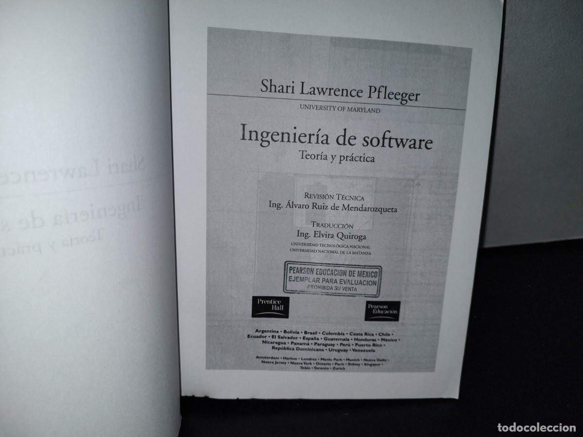 Libros de segunda mano: 45- INGENIER&Iacute;A DE SOFTWARE. TEOR&Iacute;A Y PR&Aacute;CTICA - SHARI LAWRENCE PFLEEGER - Foto 4