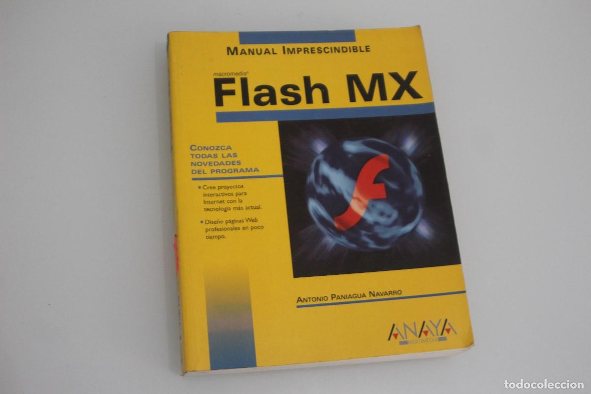 Libros de segunda mano: MANUAL IMPRESCINDIBLE FLASH MX ANAYA - Foto 1