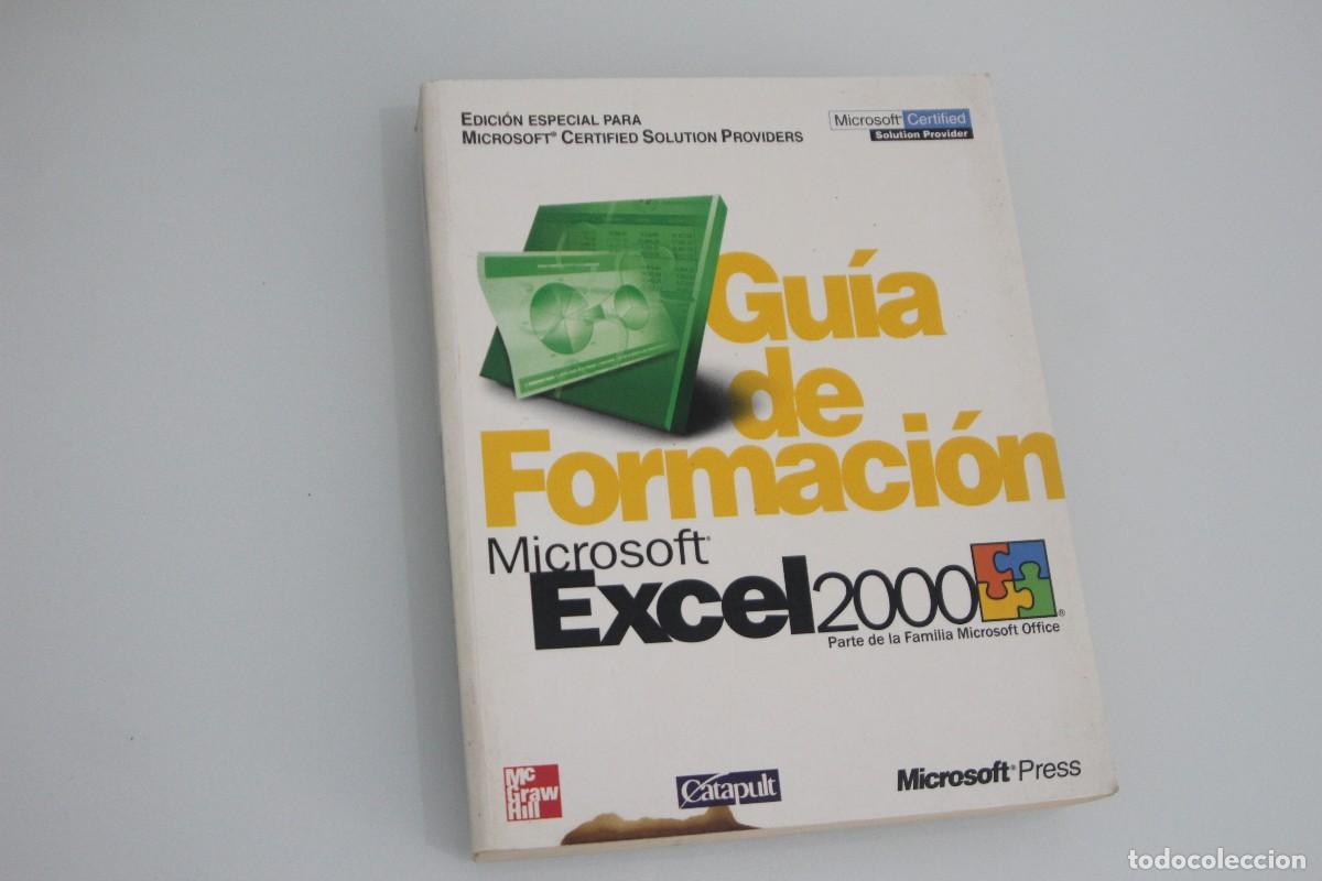 Libros de segunda mano: GUA DE FORMACI&Oacute;N MICROSOFT EXCEL 2000 - Foto 1