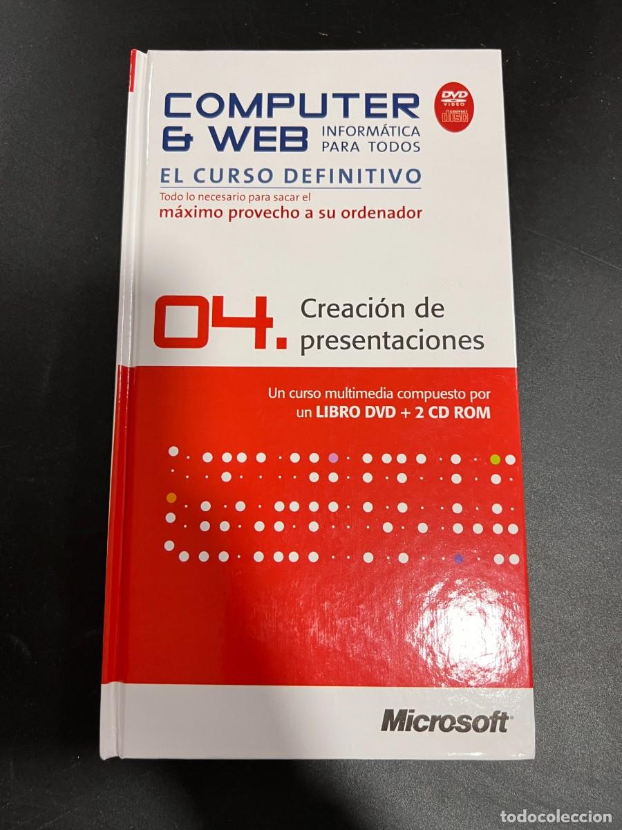 Libros de segunda mano: COMPUTER & WEB. INFORM&Aacute;TICA PARA TODOS. VOL. 04 - CREACI&Oacute;N DE PRESENTACIONES. DVD + 2 CDS - Foto 1