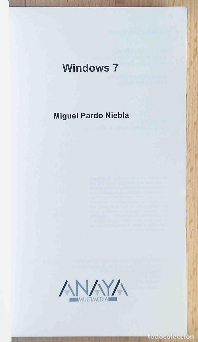 Libros de segunda mano: Gu&iacute;a pr&aacute;ctica Windows 7 (Miguel Pardo Niebla) Anaya - Foto 2