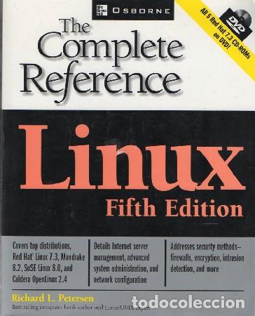 Libros de segunda mano: THE COMPLETE REFERENCE LINUX. FIFTH EDITION INGL&Eacute;S) RICHARD L. PETERSEN. Incluye CD ROM A-INFOR-329 - Foto 1