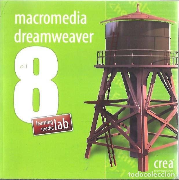 Libros de segunda mano: MACROMEDIA DREAMWEAVER 8 VOL 1 LEARNING MEDIA LAB CREA FORMACION - Foto 1