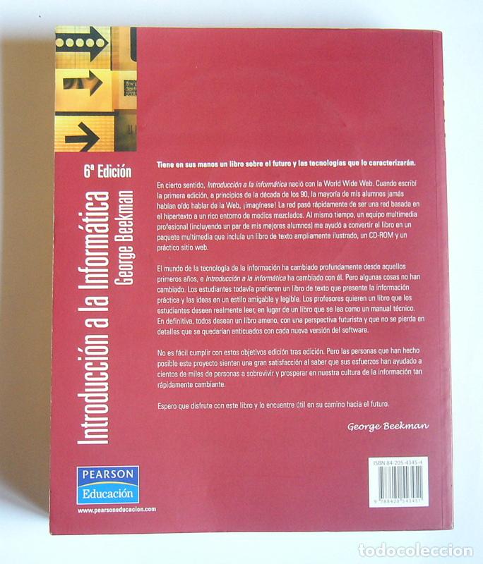 Libros de segunda mano: INTRODUCCION A LA INFORMATICA - GEORGE BEEKMAN - EDIT. PEARSON PRENTICE HALL - MEXICO - Foto 5