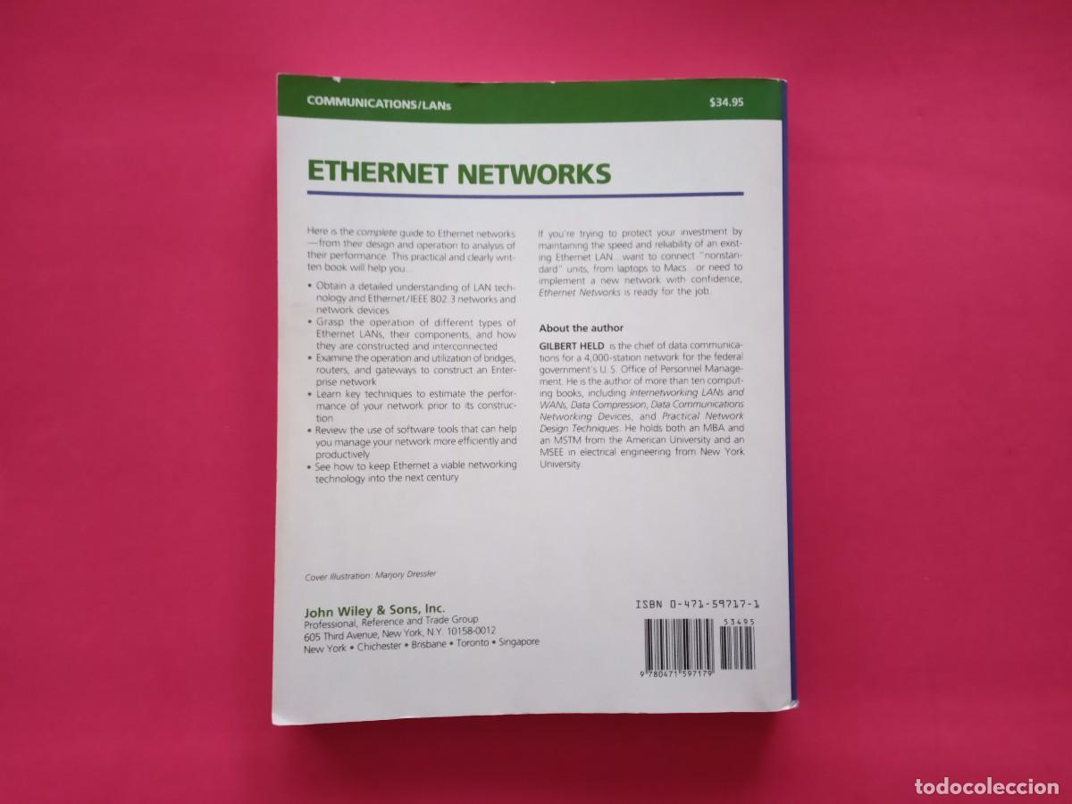 Libros de segunda mano: ETHERNET NETWORKS: DESIGN - IMPLEMENTATION - OPERATION - MANAGEMENT. GILBERT HELD. USA, 1994. - Foto 2