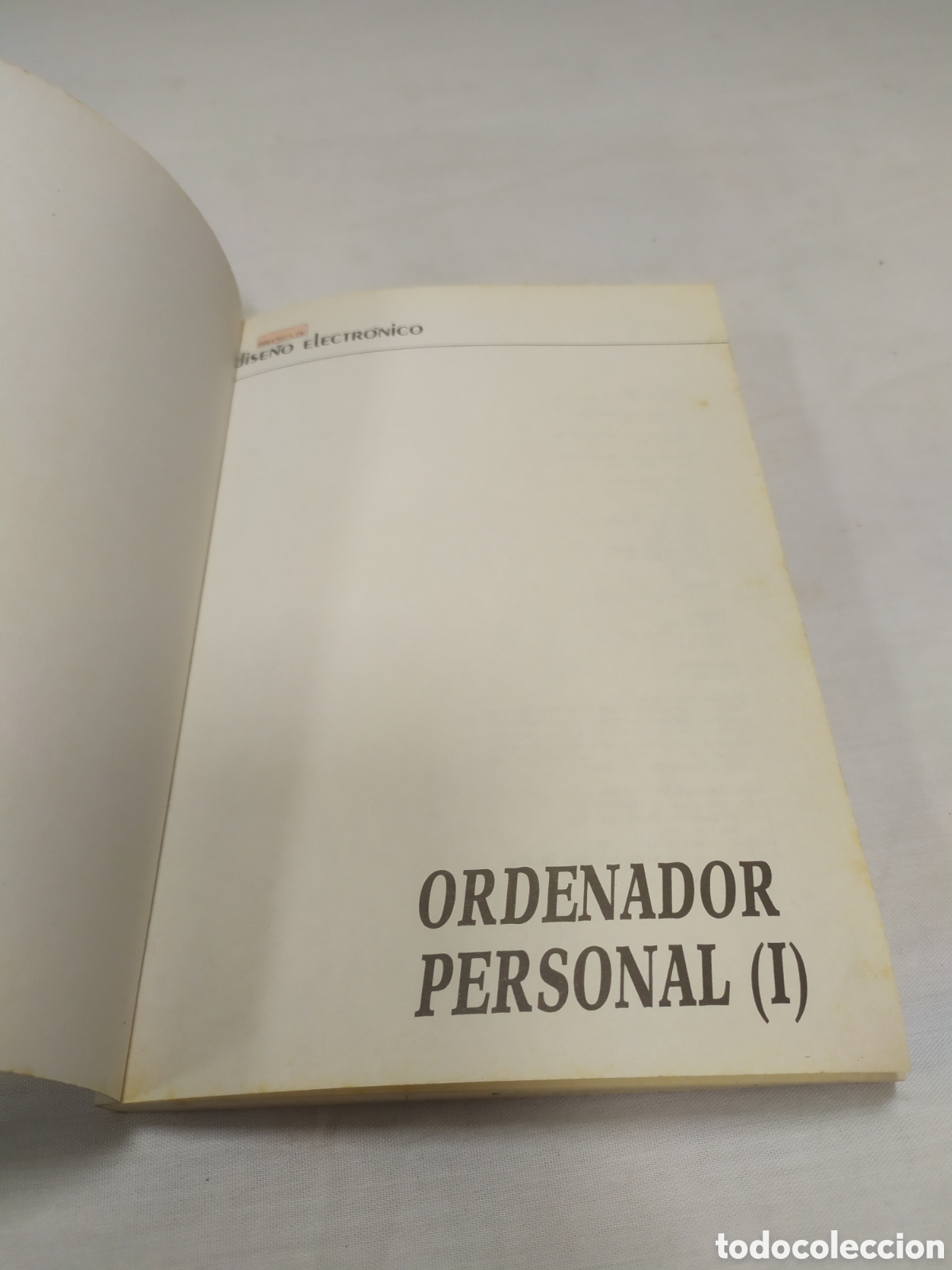 Libros de segunda mano: D&iacute;selo electr&oacute;nico. Ordenador personal 1, 1986 - Foto 3