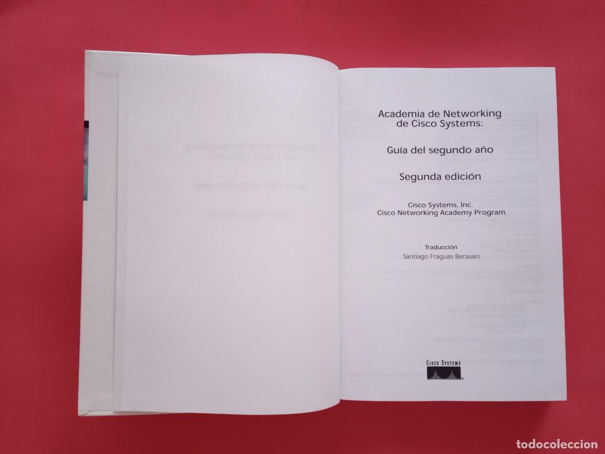 Libros de segunda mano: ACADEMIA DE NETWORKING DE CISCO SYSTEMS: GU&Iacute;A DEL SEGUNDO A&Ntilde;O. SEGUNDA EDICI&Oacute;N, 2002. - Foto 4