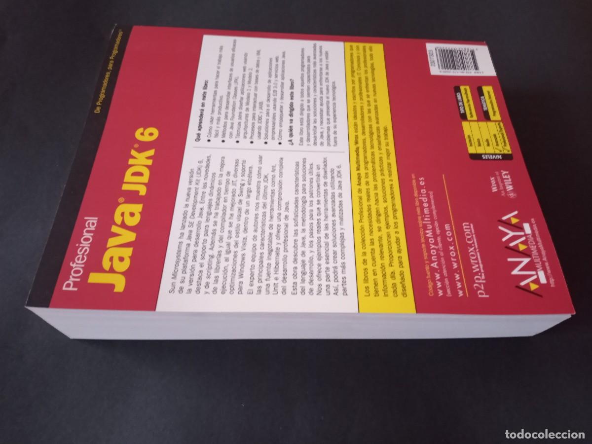 Libros de segunda mano: PROFESIONAL JAVA JDK 6 EDITION. ANAYA MULTIMEDIA/WROX. MADRID, 2007. - Foto 4