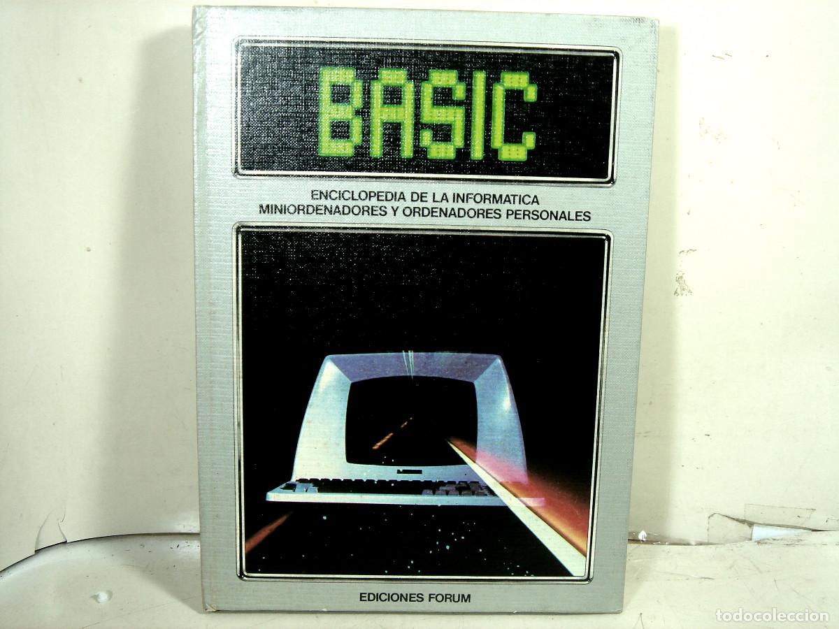 Libros de segunda mano: LIBRO INFORMATICA - ENCICLOPEDIA BASIC - TOMO N&ordm; 3 - EDICIONES FORUM 1983 - Foto 1