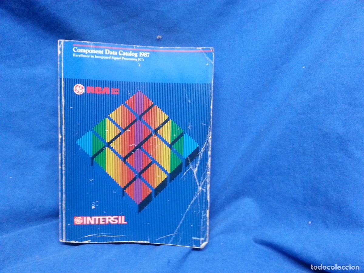 Libros de segunda mano: INTERSIL G.E. RCA - CAT&Aacute;LOGO COMPONENTES - U.S.A. EN 1987 - Foto 1