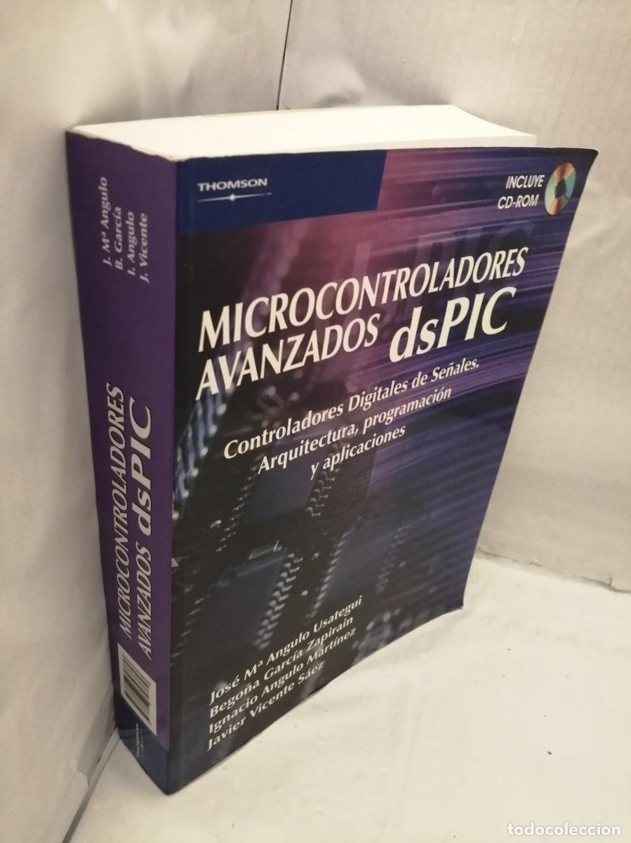 Libros de segunda mano: MICROCONTROLADORES AVANZADOS DSPIC (INCLUYE CD-ROM) - Foto 4
