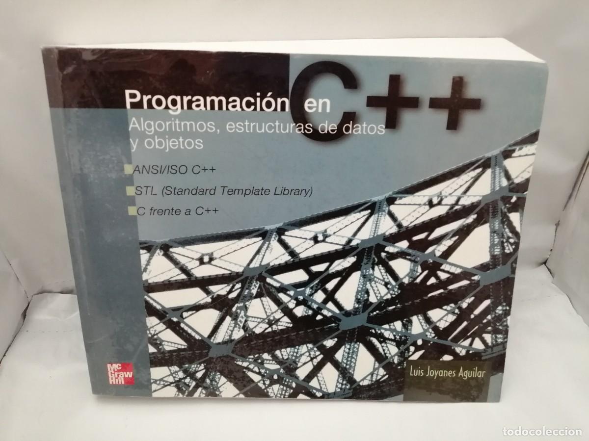 Libros de segunda mano: PROGRAMACI&Oacute;N EN C++ (ANSI/ISO C++/ STL EST&Aacute;NDAR TEMPLATE LIBRARY / C FRENTE A C++) - Foto 1
