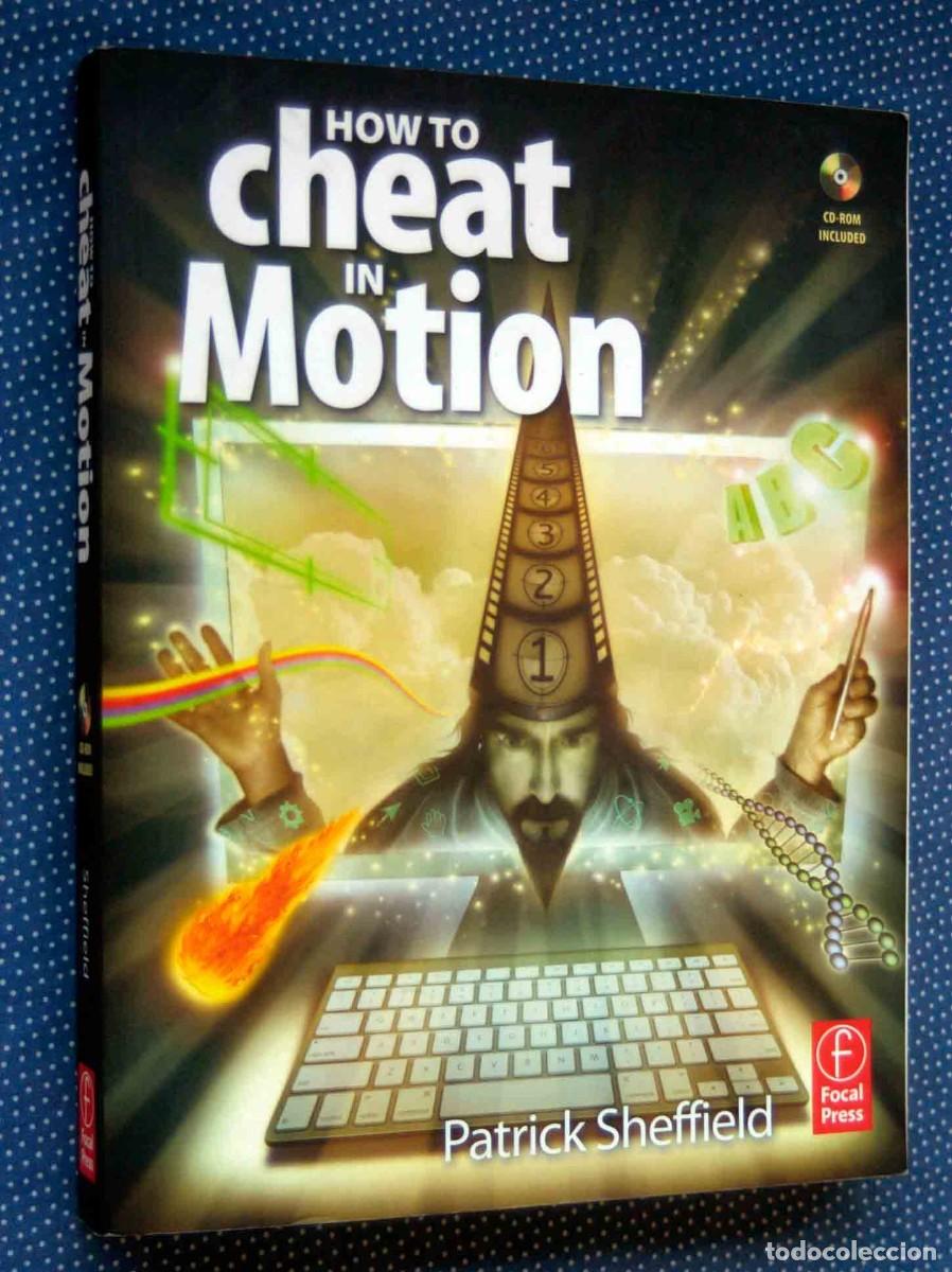 Libros de segunda mano: How to Cheat in Motion - Patrick Sheffield - Provisto de CD-Rom - Foto 1