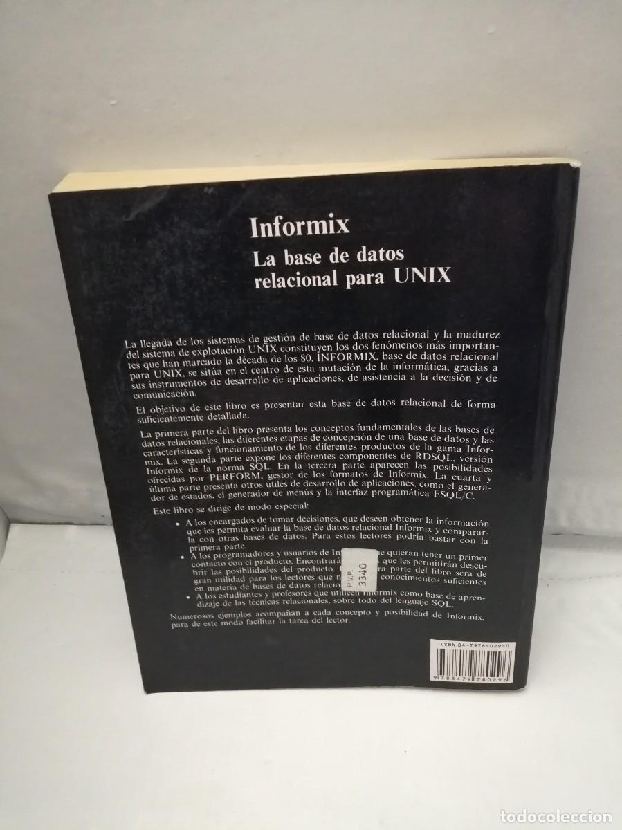 Libros de segunda mano: INFORMIX: LA BASE DE DATOS RELACIONAL PARA UNIX - Foto 2