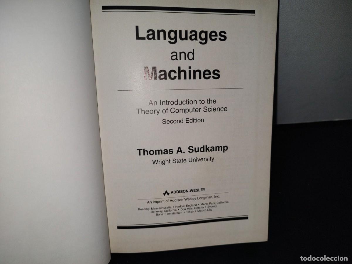 Libros de segunda mano: 68- LANGUAGES AND MACHINES. SECOND EDITION - THOMAS A. SUDKAMP - 1998 - Foto 4