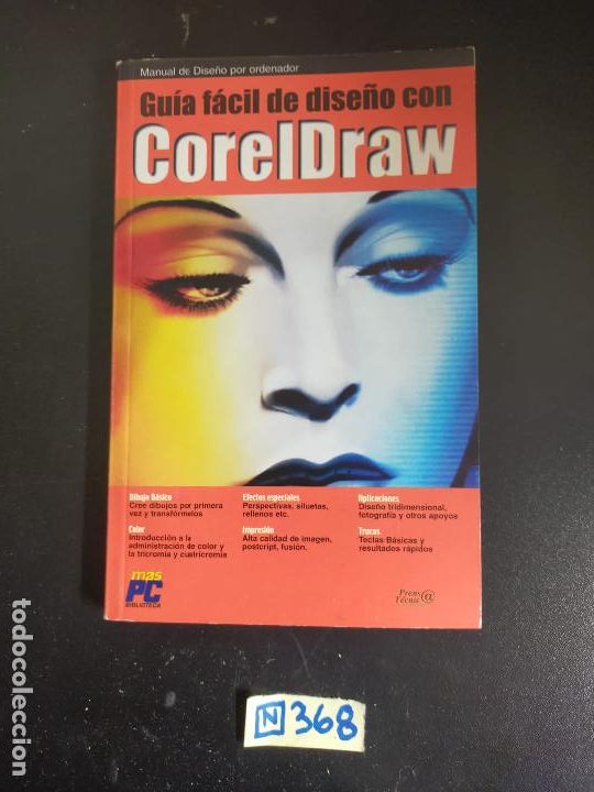 Libros de segunda mano: La gu&iacute;a f&aacute;cil de dise&ntilde;o con Coreldraw - Foto 1