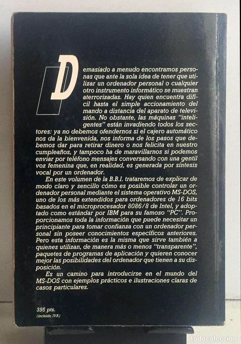 Libros de segunda mano: BIBLIOTECA B&Aacute;SICA DE INFORM&Aacute;TICA. N&ordm; 12. MS/DOS - Foto 2