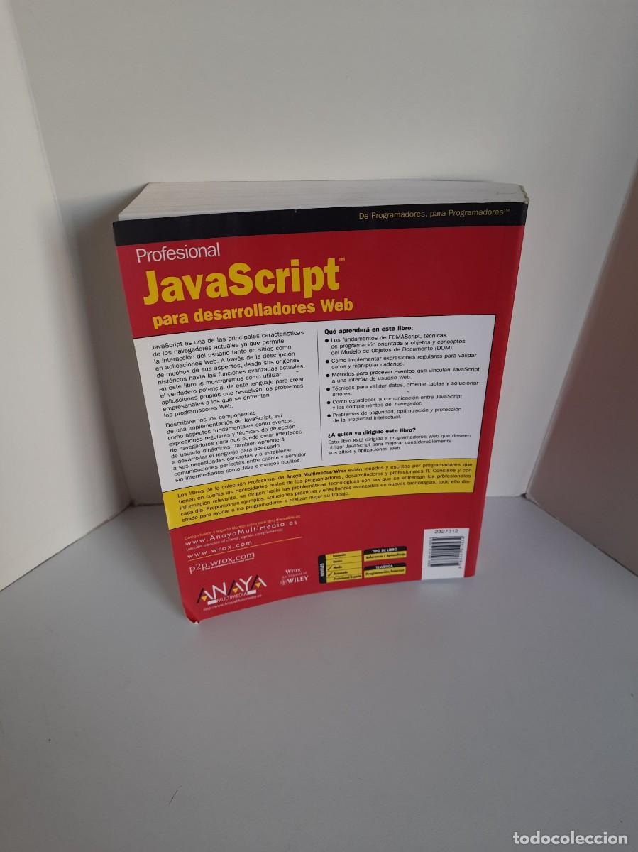 Libros de segunda mano: PROFESIONAL JAVASCRIPT PARA DESARROLLADORES WEB. NICHOLAS C. ZAKAS. EDITORIAL ANAYA WROX - Foto 5