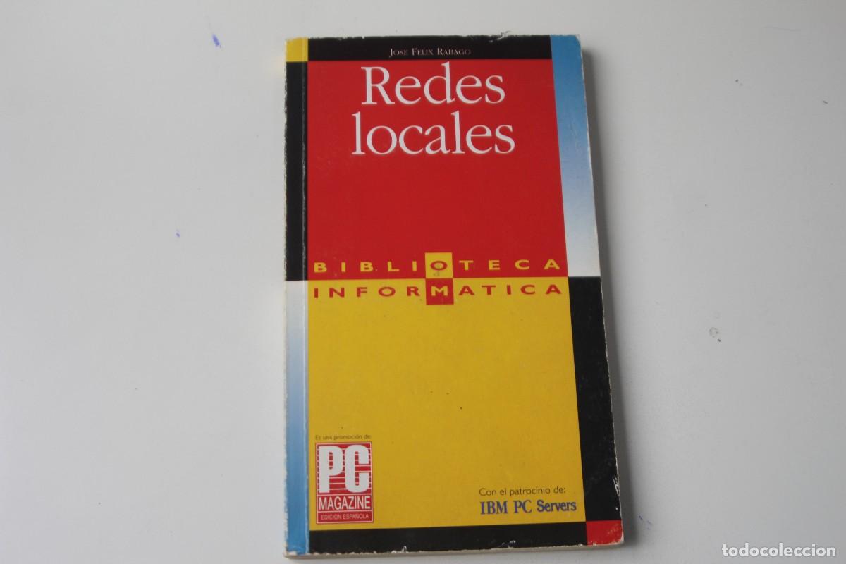 Libros de segunda mano: REDES LOCALES BIBLIOTECA INFORM&Aacute;TICA - Foto 1