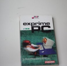 Libros de segunda mano: EXPRIME EL PC. Lote 399100114