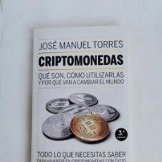 Libros de segunda mano: CRIPTOMONEDAS JOSÉ MANUEL TORRES. Lote 399453109