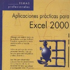 Libros de segunda mano: APLICACIONES PRÁCTICAS PARA EXCEL 2000. (CONTIENE CD) JOHN WALKENBACH A-INFOR-347. Lote 400883149