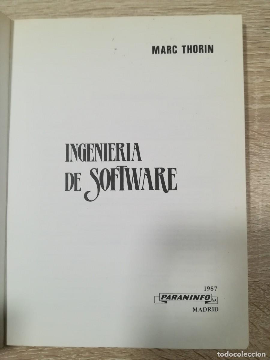 Libros de segunda mano: LIBRO INGENIER&Iacute;A DEL SOFTWARE, M. THORIN, PARANINFO S.A. 1&ordf; EDICI&Oacute;N A&Ntilde;O 1987. - Foto 4