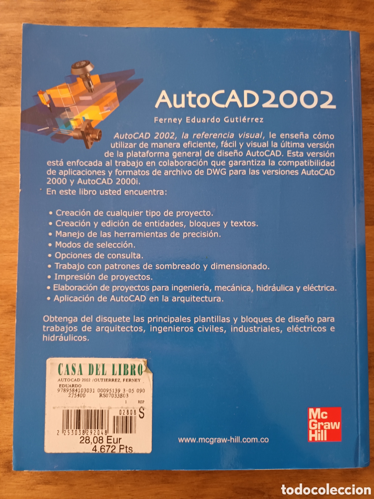 Libros de segunda mano: AUTOCAD 2002. LA REFERENCIA VISUAL. FERNEY EDUARDO GUTI&Eacute;RREZ. - Foto 4
