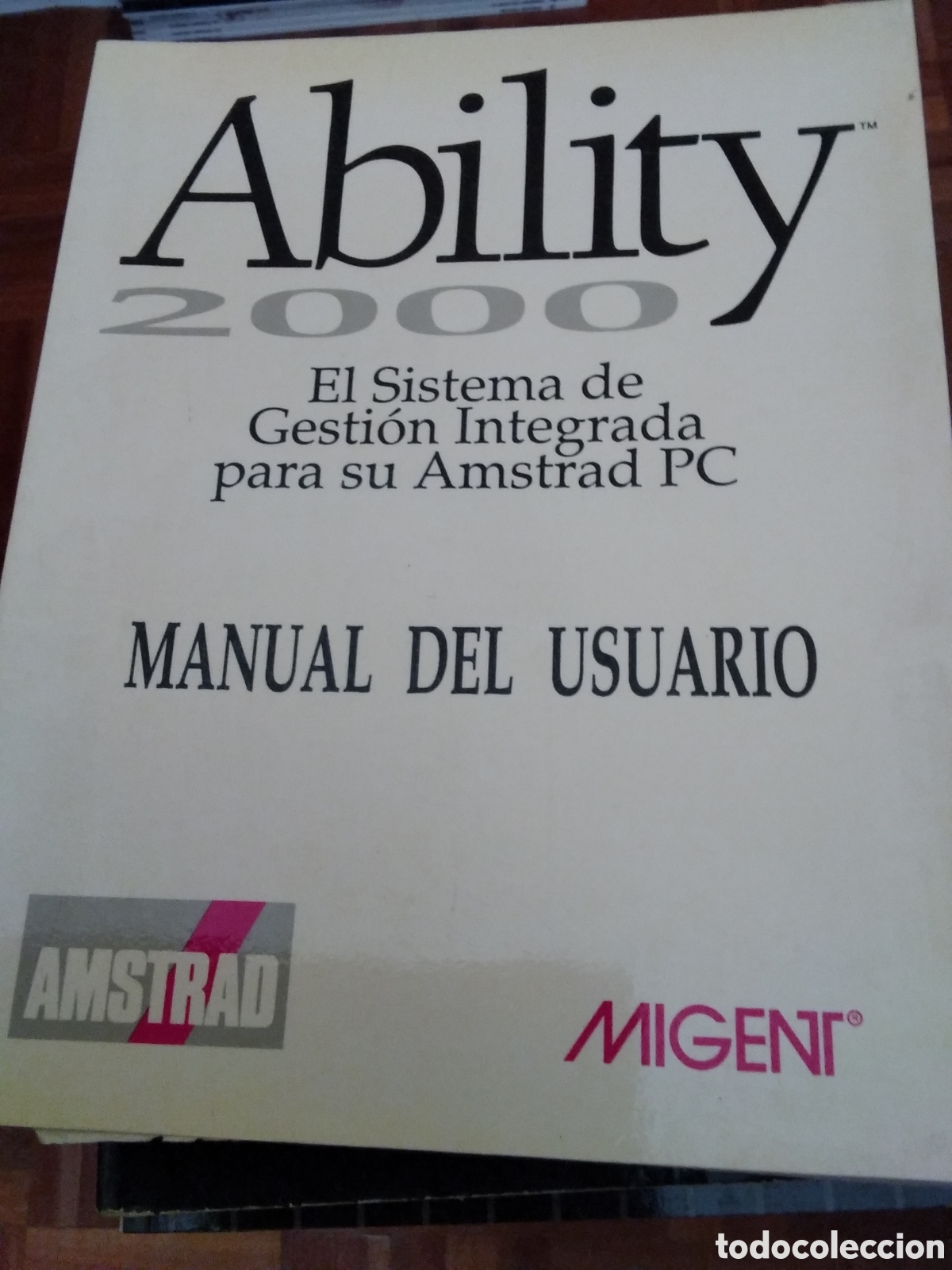 Libros de segunda mano: Ability 2000 sistema de gesti&oacute;n integrada Amstrad pc manual libro ediccion amstrad - Foto 1
