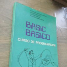Libros de segunda mano: BASIC BASICO, CURSO DE PROGRAMACIÓN-VV.AA-1982-. Lote 402473394