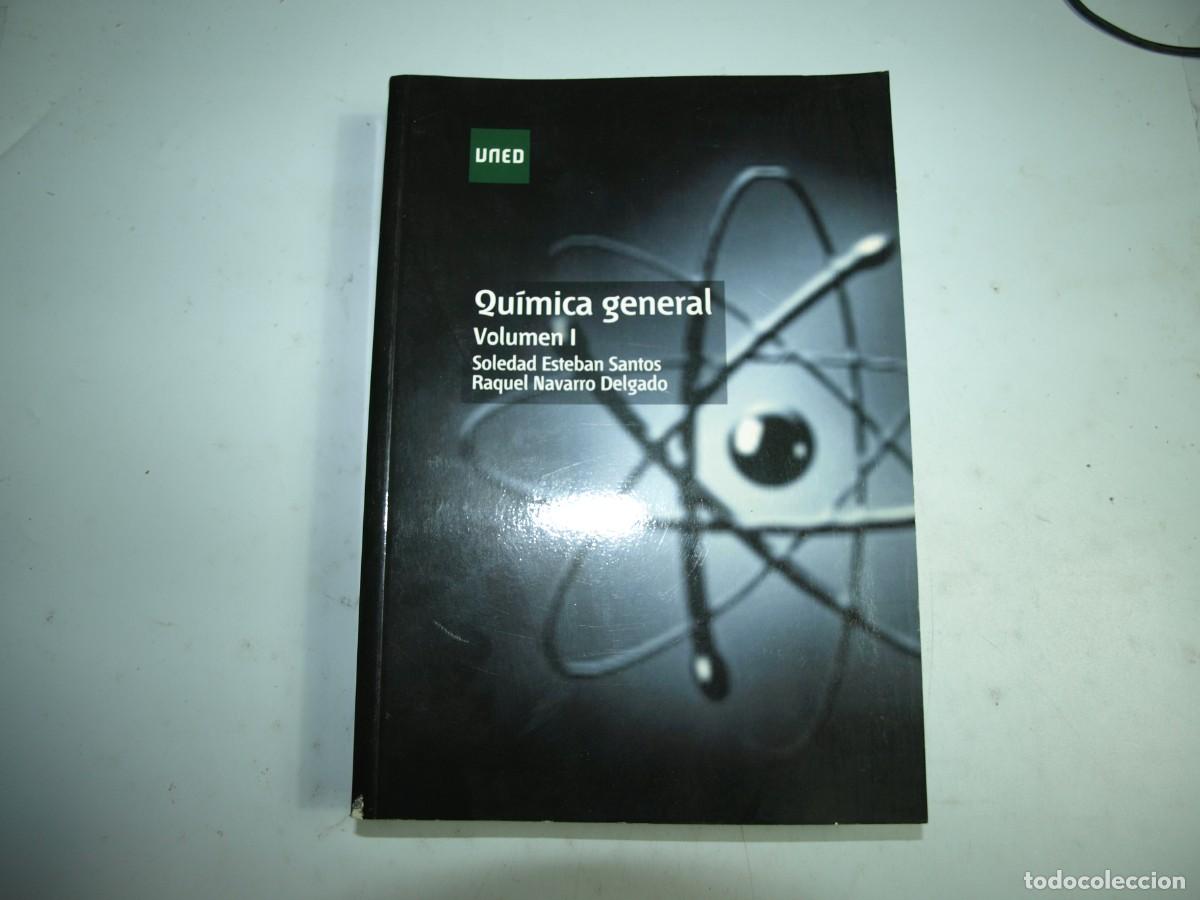 Libros de segunda mano: Soledad Esteban Santos, Quimica General. Volumen I,UNED - Foto 1