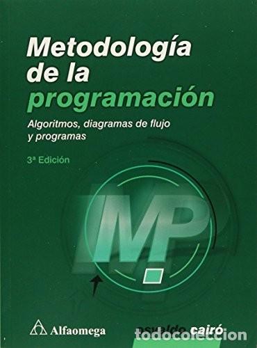 Libros de segunda mano: Metodologia de La Programacion Cairo Battistutti - Foto 2