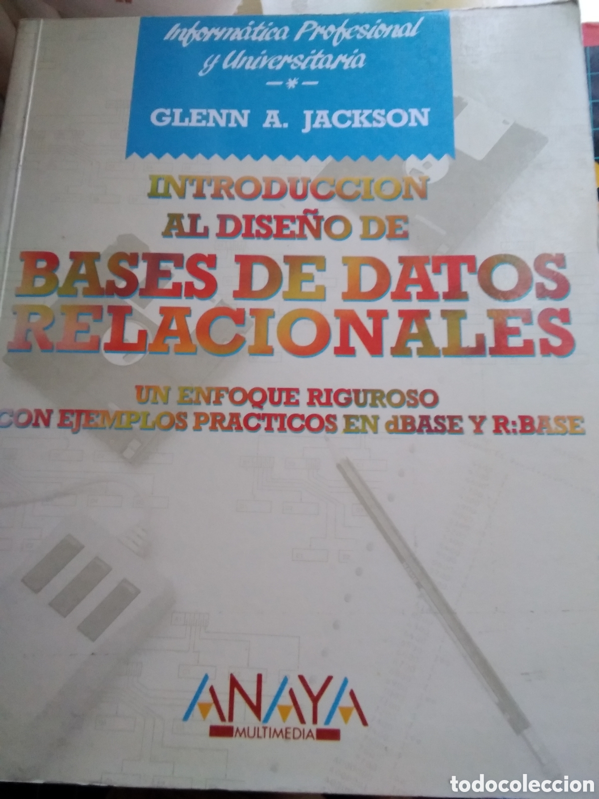 Libros de segunda mano: Introducci&oacute;n al dise&ntilde;o de datos relacionales edita anaya - Foto 1
