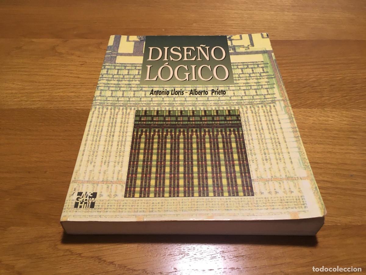 Libros de segunda mano: Dise&ntilde;o L&oacute;gico (Antonio Lloris y Alberto Prieto) - Foto 1
