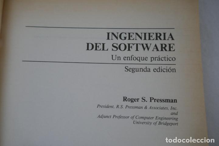 Libros de segunda mano: Ingenier&iacute;a del software. Un enfoque pr&aacute;ctico de Roger S. Pressman. - Foto 5
