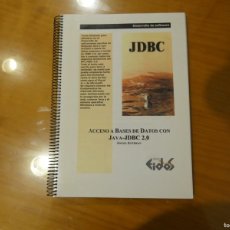 Libros de segunda mano: CURSO DE ACCESO A BASES DE DATOS CON JAVA JDBC 2.0 - 218 PÁGINAS - ANGEL ESTEBAN - GRUPO EIDOS